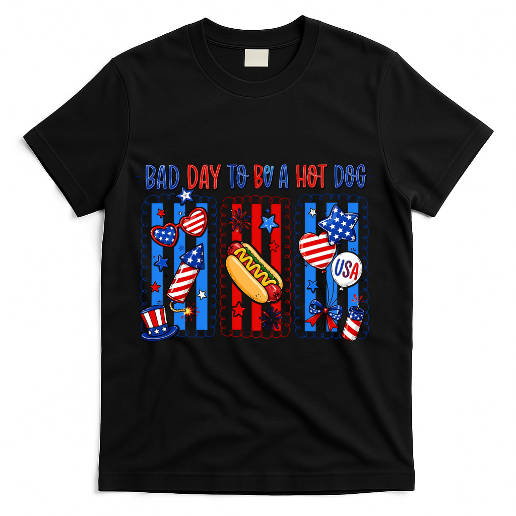 Bad Day To Be A Hot Dog July 4th Funny T-Shirt Mood Vibes Tees - Express Your Mood, Wear Your Style