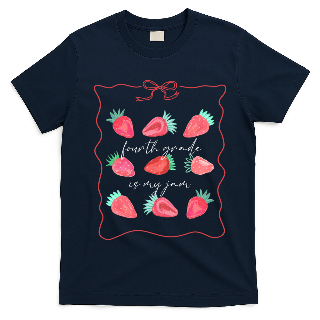 Fourth Grade Is My Jam Strawberry 4th Grade Teacher T-Shirt Mood Vibes Tees - Express Your Mood, Wear Your Style