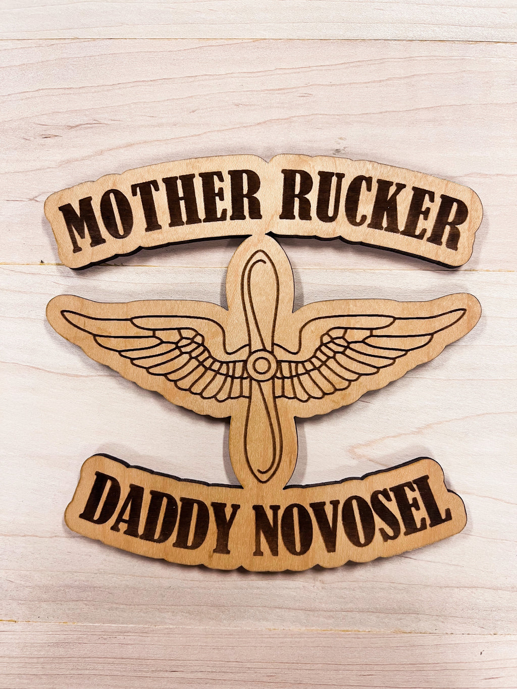 Mother Rucker/ Daddy Novosel Funny Gift Emblem AVEL Woodworking