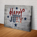 Happy Fourth Of July Sign Tailored Canvases