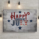 Happy Fourth Of July Sign Tailored Canvases