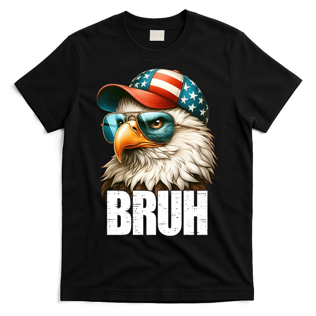 Bruh Fourth 4th Of July Eagle American Patriotic T-Shirt Mood Vibes Tees - Express Your Mood, Wear Your Style