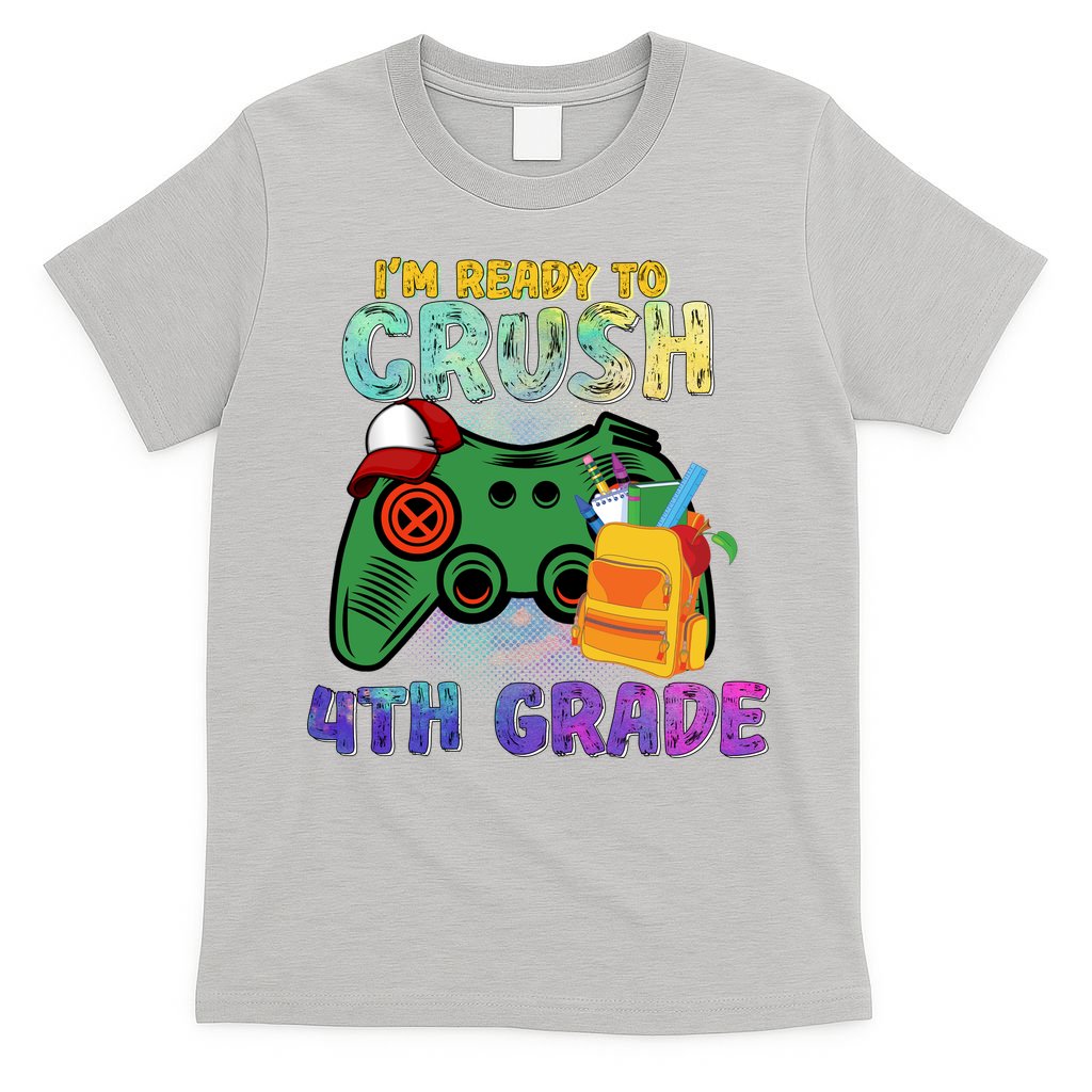 Back To School I'm Ready To Crush 4th Grade Gamer First Day Of School T-Shirt Mood Vibes Tees - Express Your Mood, Wear Your Style