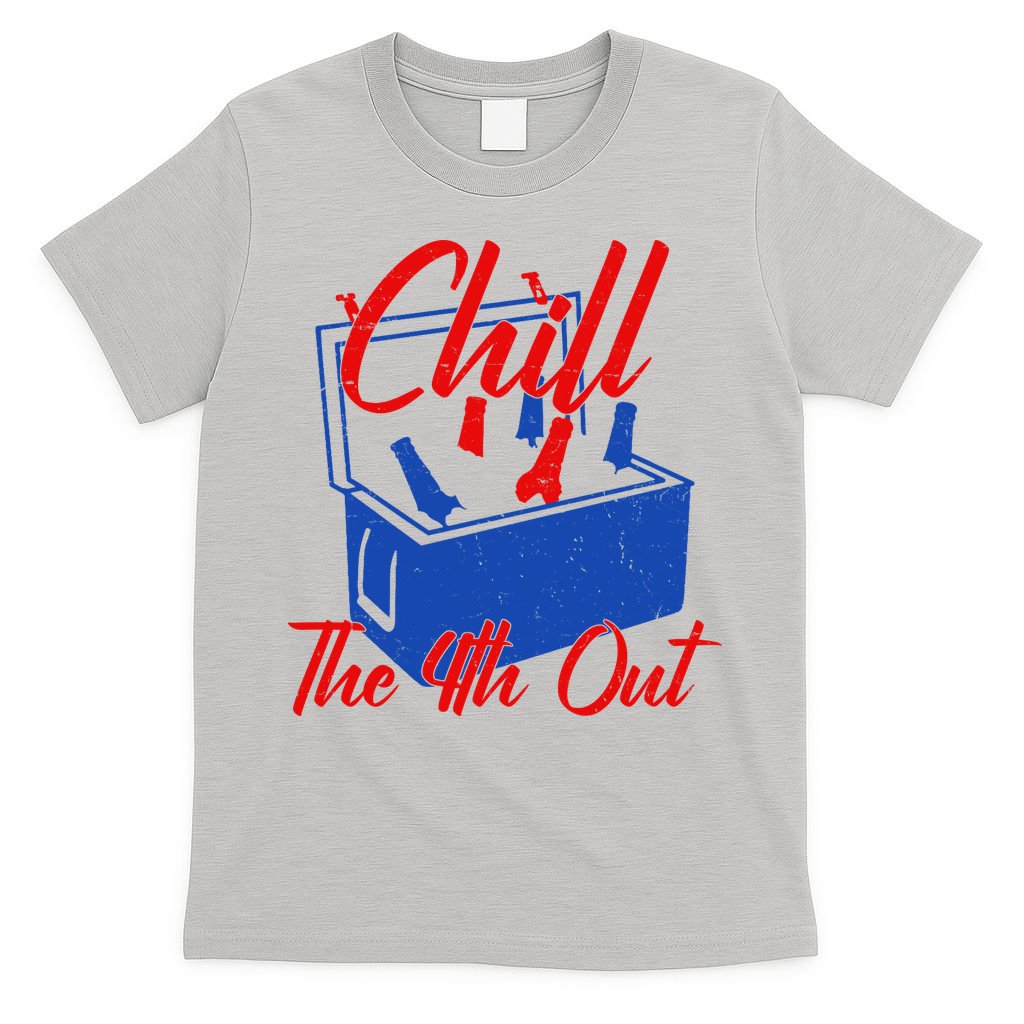 Chill The 4th Out Funny Fourth Of July Beer Cooler T-Shirt Mood Vibes Tees - Express Your Mood, Wear Your Style