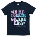 In My Fourth Grade Era Back To School 4th Grade Teacher T-Shirt Mood Vibes Tees - Express Your Mood, Wear Your Style