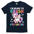 Im Ready To Crush 4Th Grade Cute Unicorn Back To School Meaningful Gift T-Shirt Mood Vibes Tees - Express Your Mood, Wear Your Style