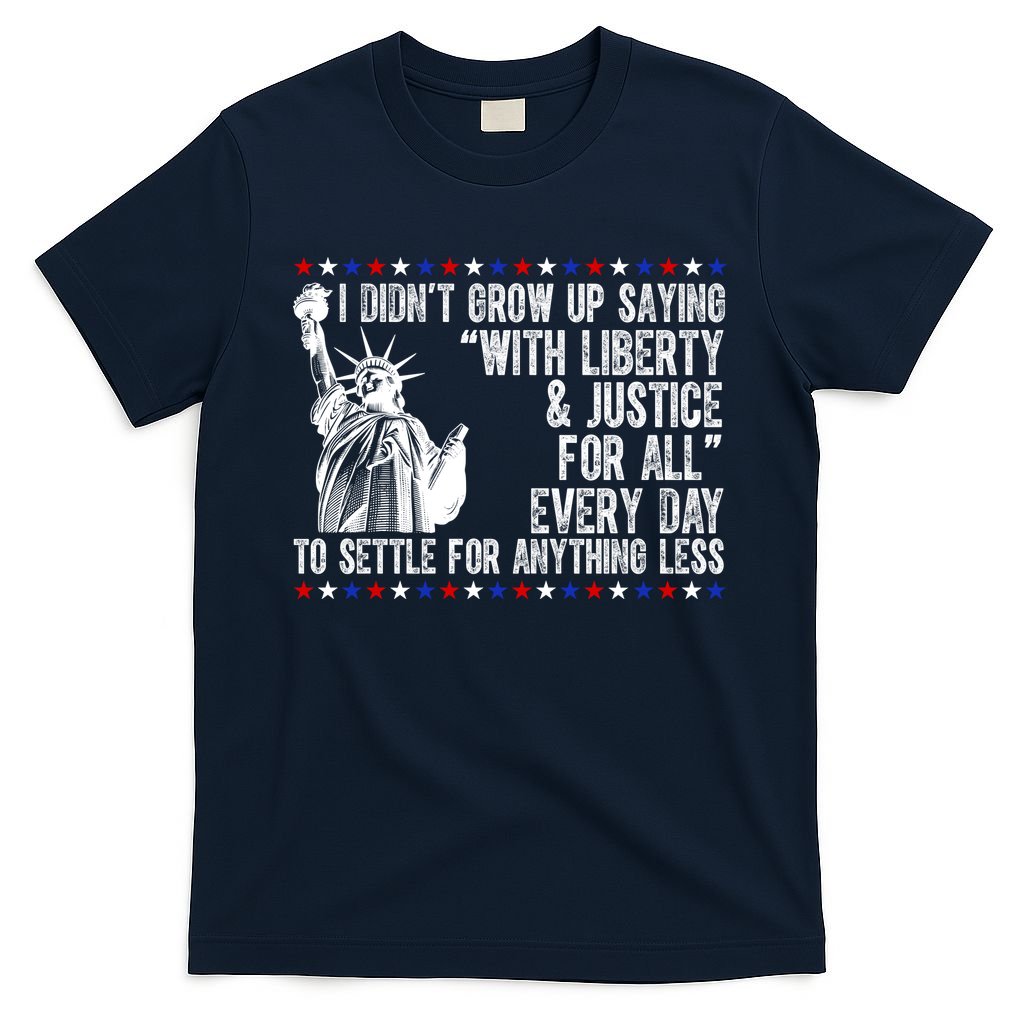 Liberty Justice For All Patriotic 4th Of July T-Shirt Mood Vibes Tees - Express Your Mood, Wear Your Style